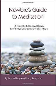 Newbies Guide to Meditation